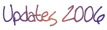 UPDATES 2006